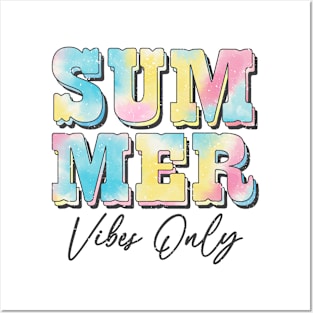 Summer Vibes Only Tie Dye Posters and Art